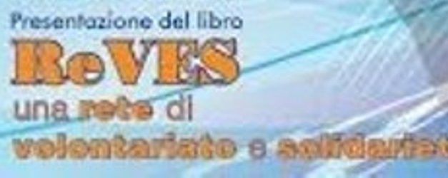 Presentazione libro REVES, una rete di volontariato e solidarietà