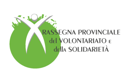 Verso la X Rassegna provinciale del Volontariato e della Solidarietà