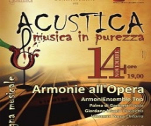 “Acustica, musica in purezza” – Rassegna Musicale