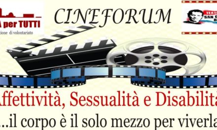 Affettività, Sessualità e Disabilità…il corpo è il solo mezzo per viverla? Parliamone…