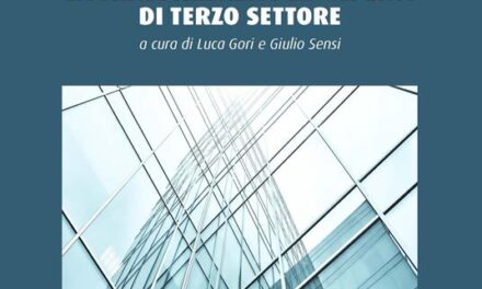 “La trasparenza per gli enti di terzo settore” di Luca Gori – ed. Pisa University Press, 2022