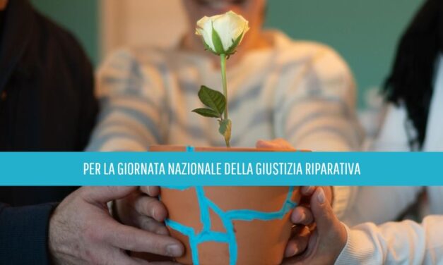 Un confronto per lanciare la Giornata Nazionale della giustizia riparativa