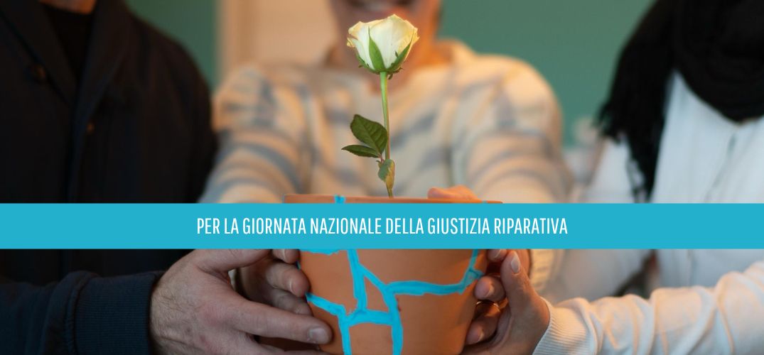 Un confronto per lanciare la Giornata Nazionale della giustizia riparativa
