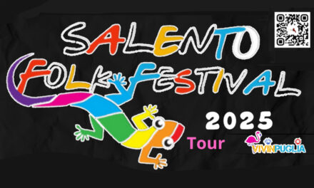 Gli appuntamenti del Salento Folk Festival