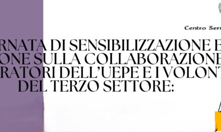 Giornata di sensibilizzazione e riflessione sulla collaborazione tra ULEPE e Terzo settore