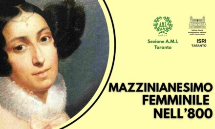 “Mazzinianesimo Femminile nell’800”, IL pensiero di Mazzini sul ruolo delle Donne nella Società
