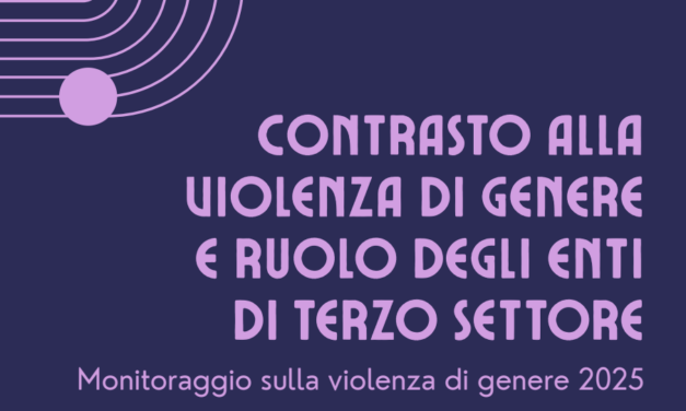 Indagine sul contrasto alla violenza di genere e il ruolo del terzo settore