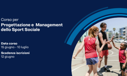 Corso per Progettazione e Management dello Sport Sociale