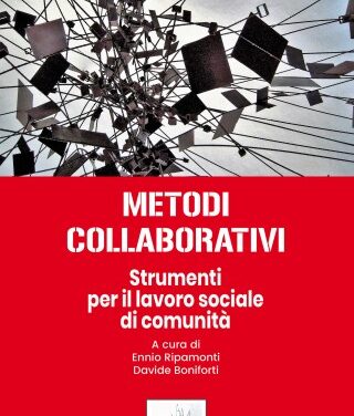 METODI COLLABORATIVI. Strumenti per il lavoro sociale di comunità 