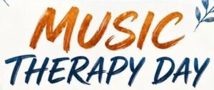 Music Therapy Day
