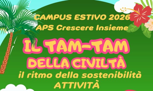 Al via “Il Tam-Tam della Civiltà” con l’APS Crescere Insieme