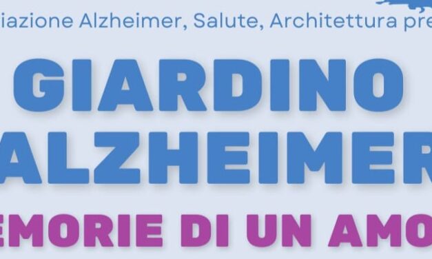 “Giardino Alzheimer – Memorie di un Amore”: un’oasi di condivisione e supporto a Marina di Ginosa