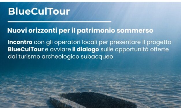 Progetto “BlueCulTour”: Nuovi orizzonti per il patrimonio sommerso