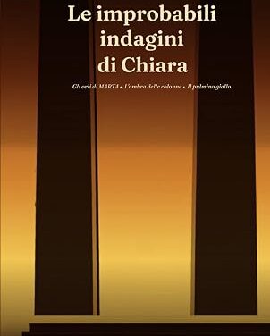 “Le improbabili indagini di Chiara Albano” di Pingo Bellicapelli