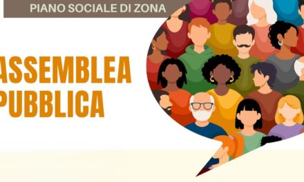 Piano Sociale di Zona: al via il ciclo di Assemblee Pubbliche su disabilità, minori, anziani, contrasto alla violenza e alla povertà