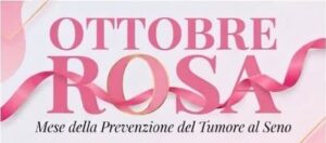 Ottobre in Rosa. Il mese della prevenzione al seno